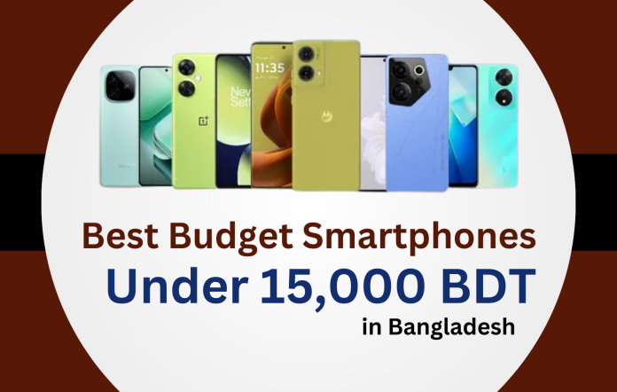 Smartphones Under 15000 BDT in Bangladesh