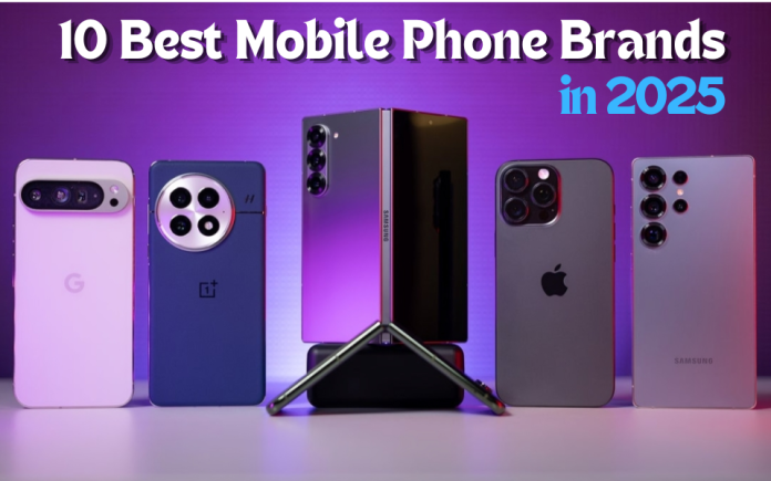 10 Best Mobile Phone Brands